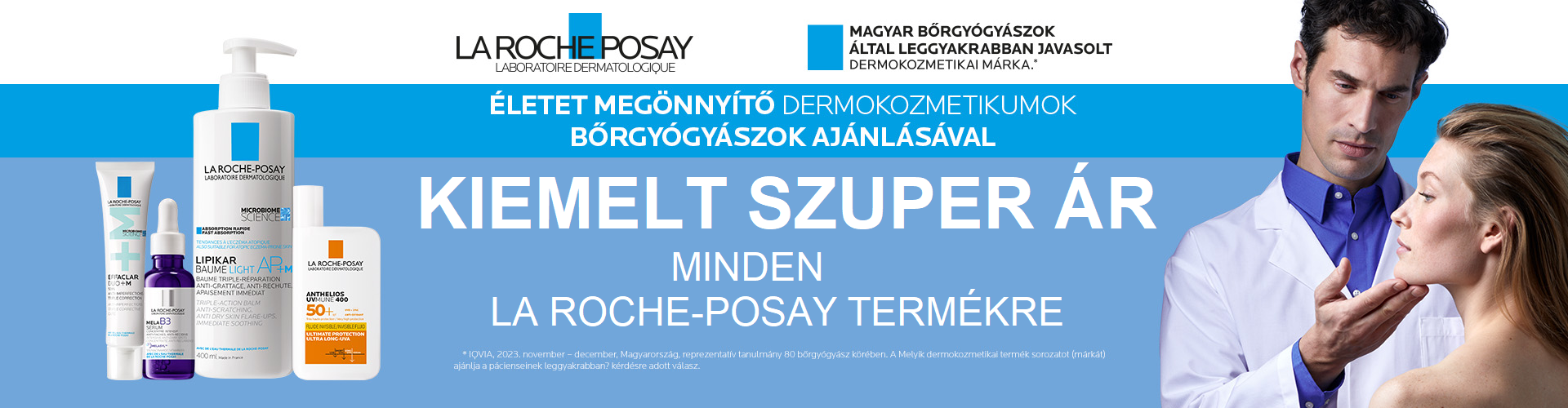 2025. július 7-14. között kiemelt szuper áron kínálunk minden La Roche-Posay terméket!